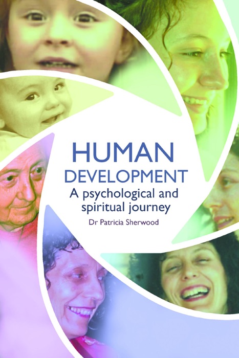 Human development: a psychological and spiritual journey