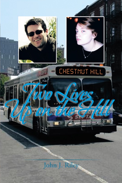 Two Lives Up on the Hill