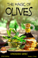 Dueep J. Singh - The Magic of Olives artwork