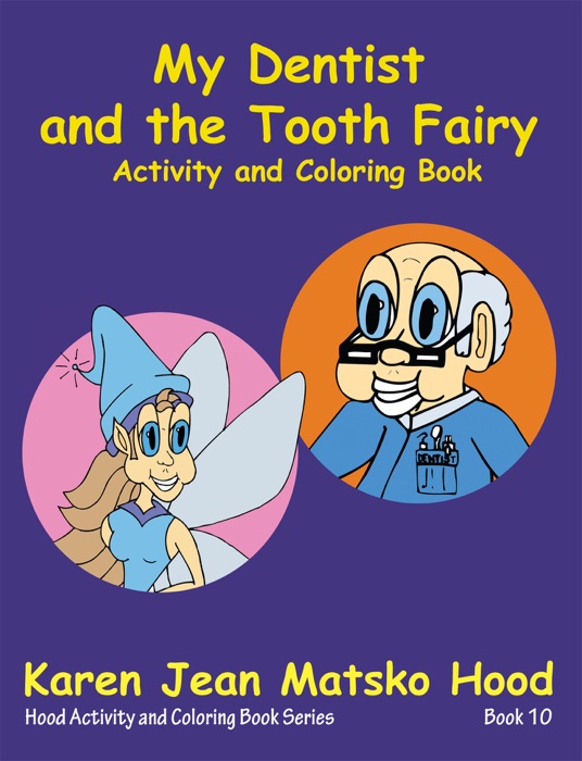 My Dentist and the Tooth Fairy