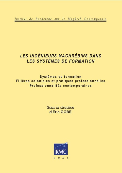 Les ingénieurs maghrébins dans les systèmes de formation