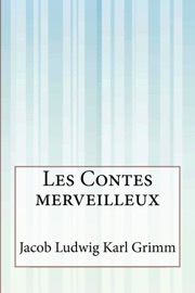 Book's Cover of Les Contes merveilleux