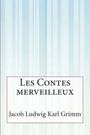 Book's Cover of Les Contes merveilleux