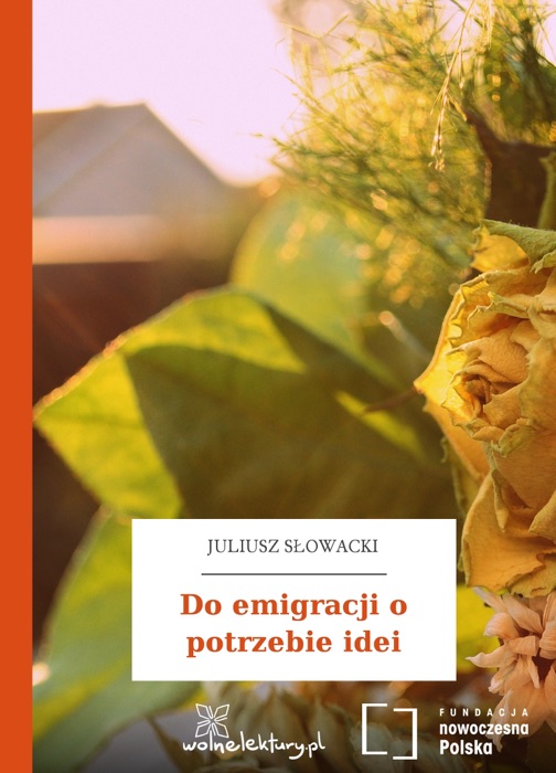 Do emigracji o potrzebie idei