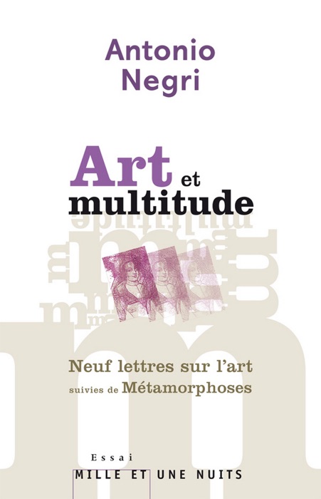 Art et multitude. Neuf lettres sur l'art