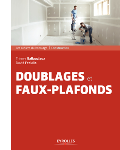  Doublages et faux-plafonds Lire PDF ebooks