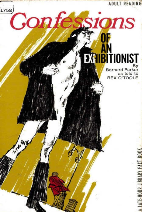 Confessions of an Exhibitionist