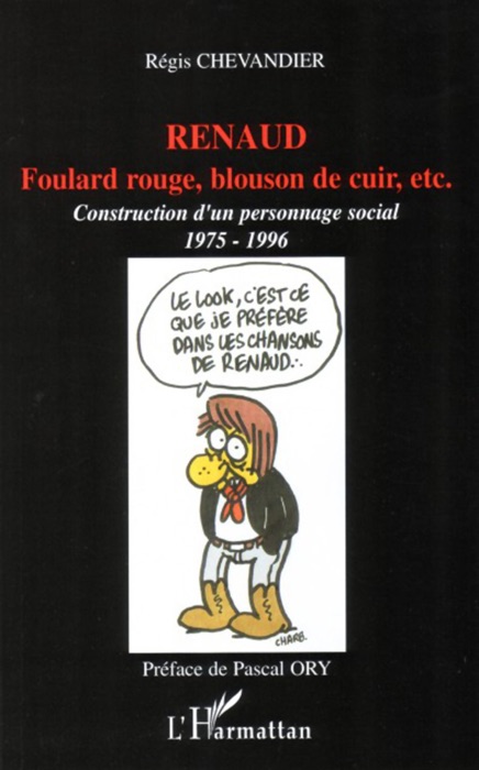 Renaud foulard rouge, blouson de cuir, etc.