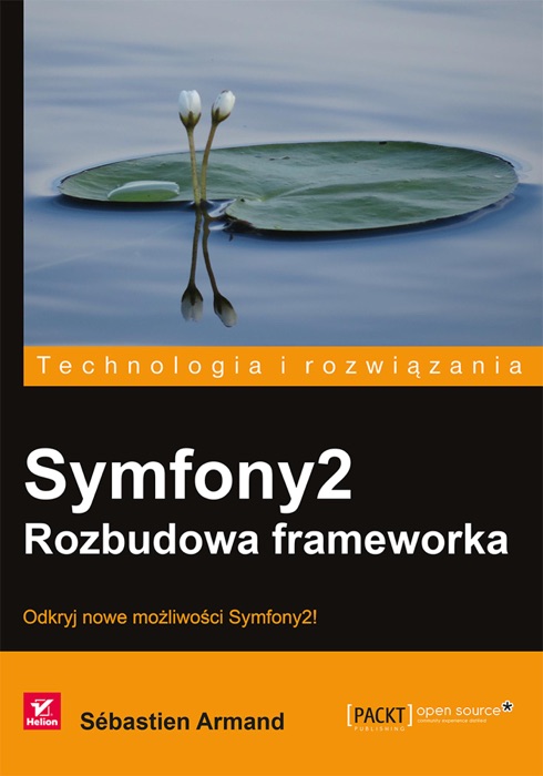 Symfony2. Rozbudowa frameworka