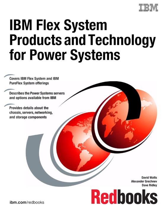 IBM Flex System Products and Technology for Power Systems