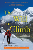 The Will to Climb - Ed Viesturs & David Roberts
