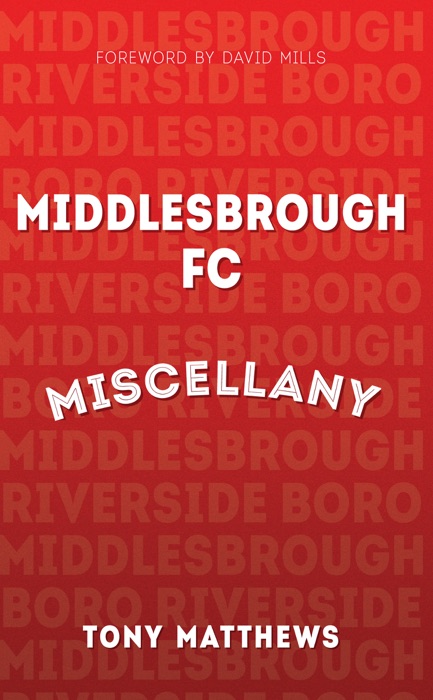 Middlesborough FC Miscellany
