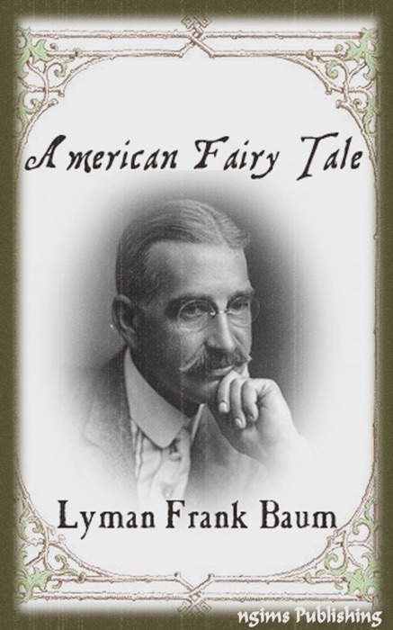 American Fairy Tales (Illustrated + FREE audiobook download link)