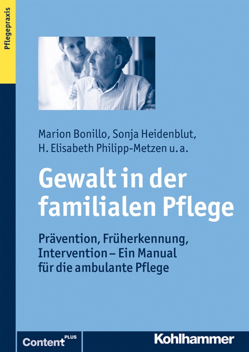 Gewalt in der familialen Pflege