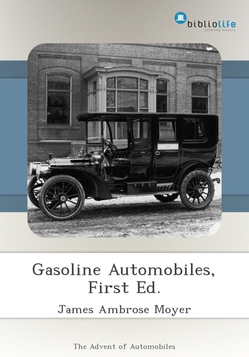 Gasoline Automobiles, First Ed.