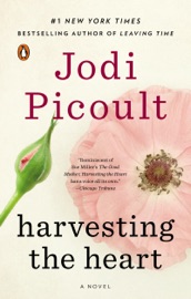 Harvesting the Heart - Jodi Picoult