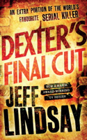 Jeff Lindsay - Dexter's Final Cut artwork