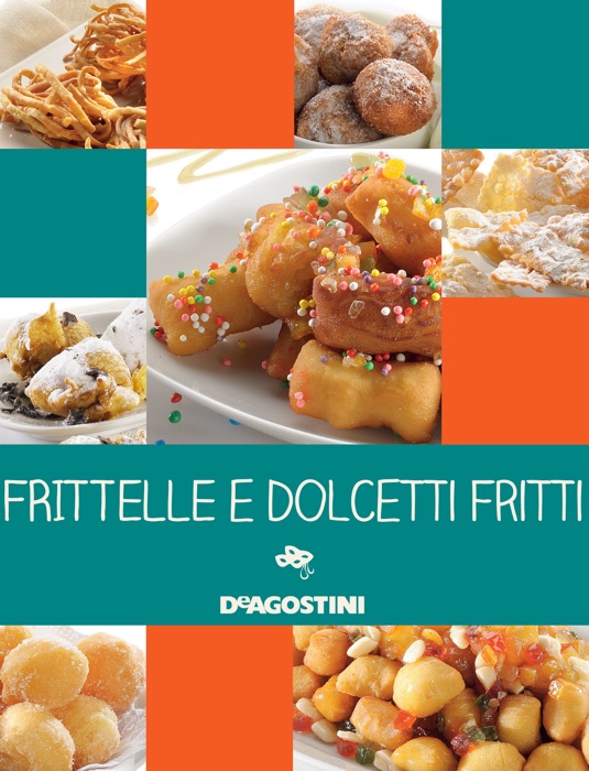 Frittelle e dolcetti fritti