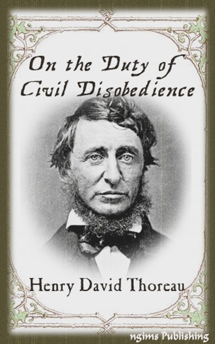 On the Duty of Civil Disobedience (Illustrated + FREE audiobook download link)