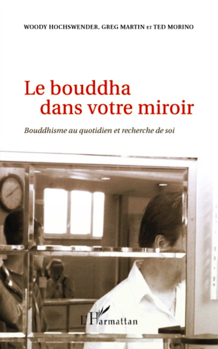 Le bouddha dans votre miroir