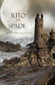 Rito di spade (Libro #7 in l’anello dello stregone) - Morgan Rice