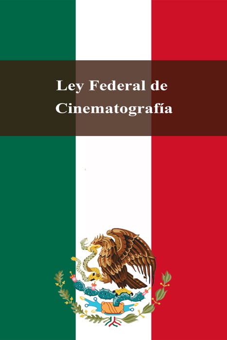 Ley Federal de Cinematografía