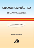 Gramàtica de la nostra llengua - Miquel Ruiz Lacruz