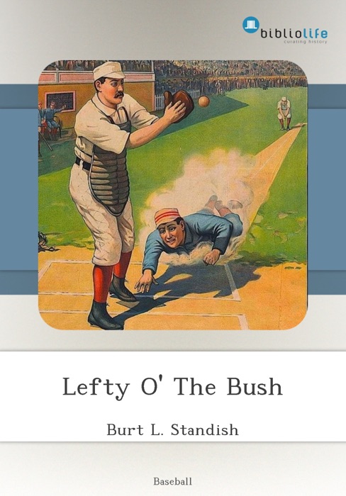 Lefty O' The Bush