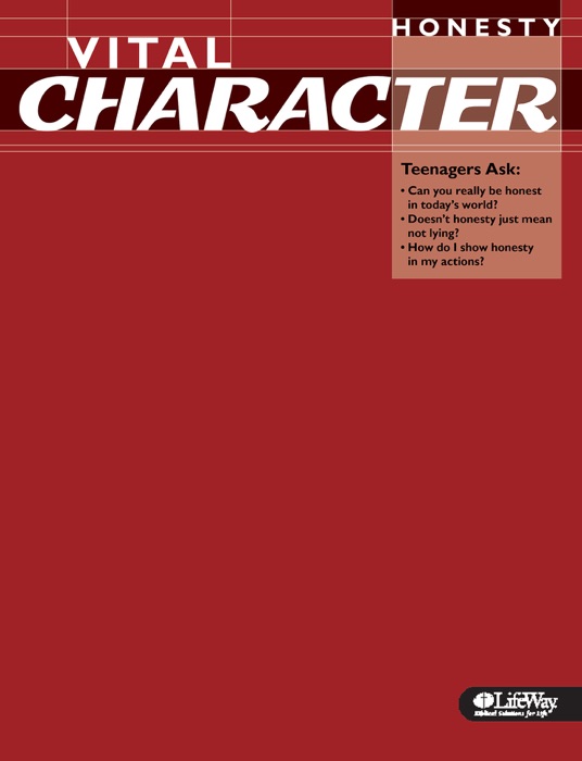 Vital Character: Honesty