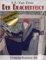 S. S. Van Dine, Jürgen Schulze & Sebastian Brück - Der Drachenteich artwork