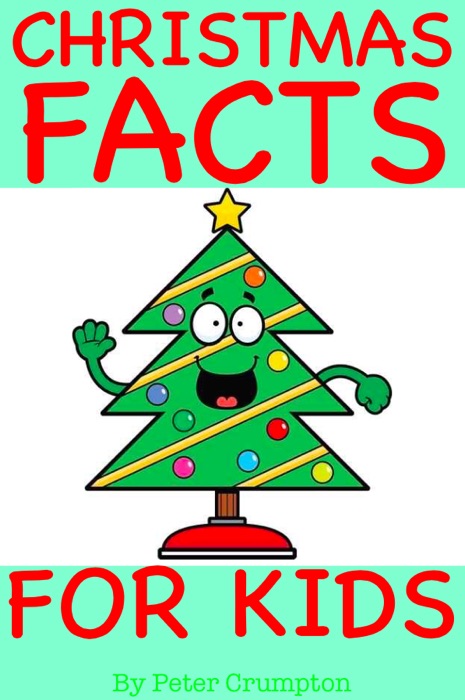 Christmas Facts For Kids