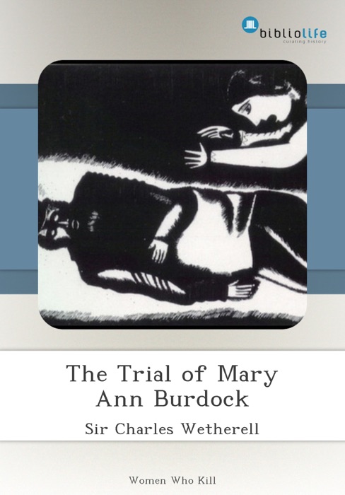 The Trial of Mary Ann Burdock