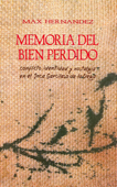 Memoria del bien perdido - Max Hernandez