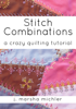 J. Marsha Michler - Stitch Combinations artwork