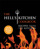 The Hell's Kitchen Cookbook - Hell's Kitchen