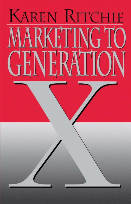 Marketing to Generation X