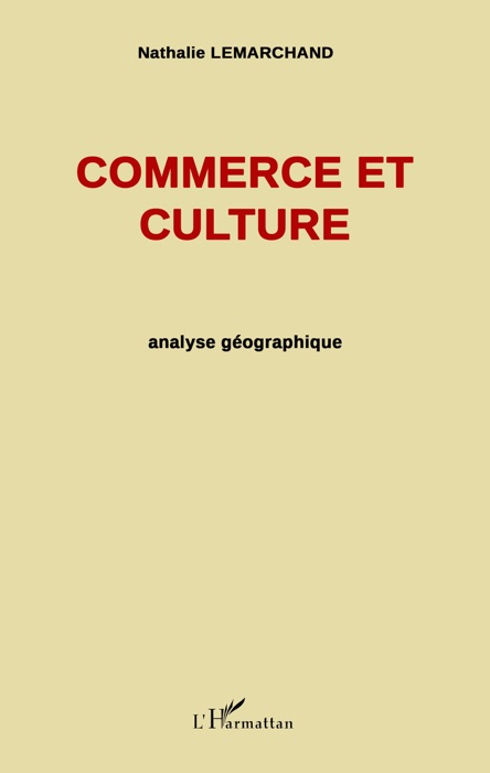 Commerce et culture : Analyse géographique