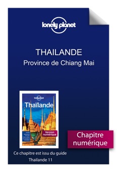 Thailande 11 - Province de Chiang Mai - Planet Lonely