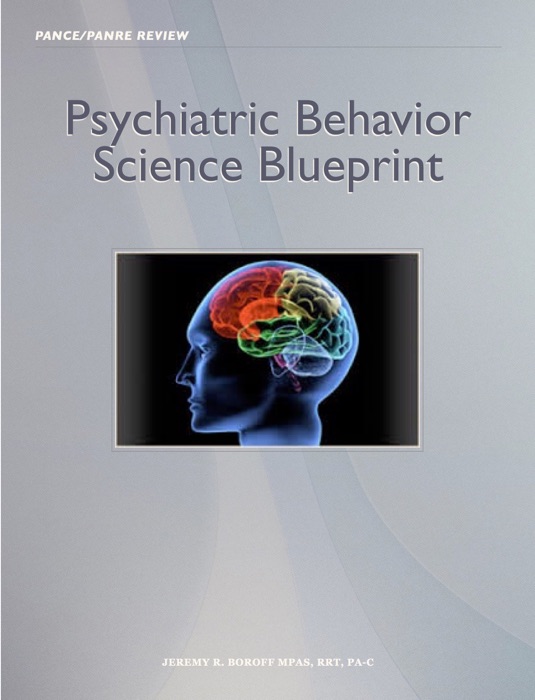 Psychiatric Behavior Science Blueprint