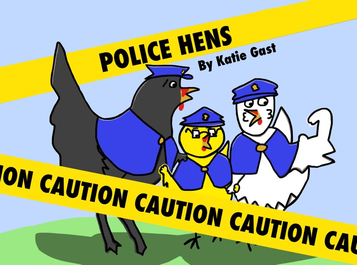 Police Hens