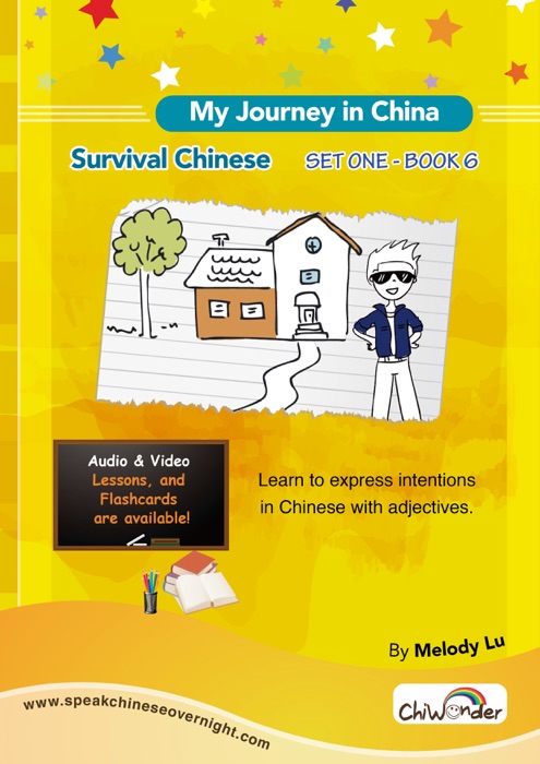 Survival Chinese: My Journey in China Set One Book 6
