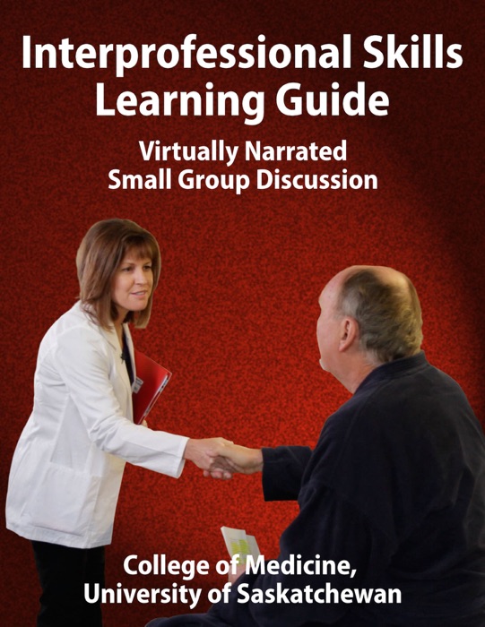 Interprofessional Skills Learning Guide