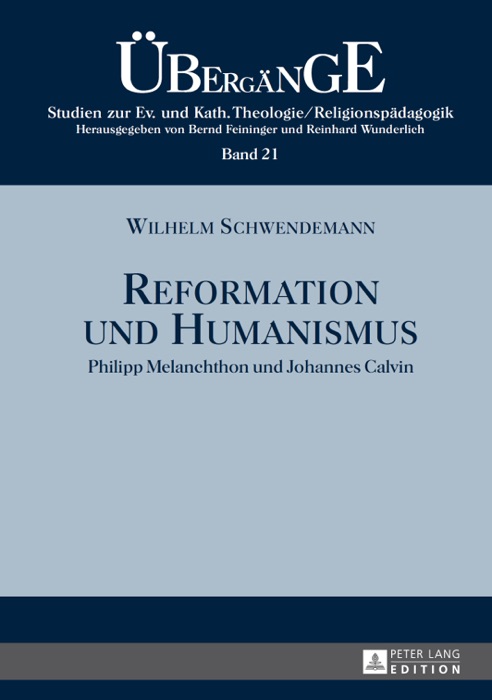 Reformation und Humanismus