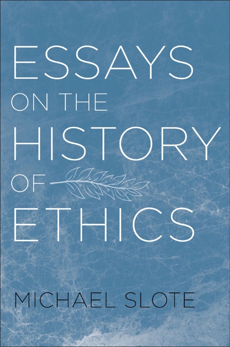 Essays on the History of Ethics