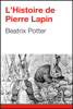 L'Histoire de Pierre Lapin - Beatrix Potter