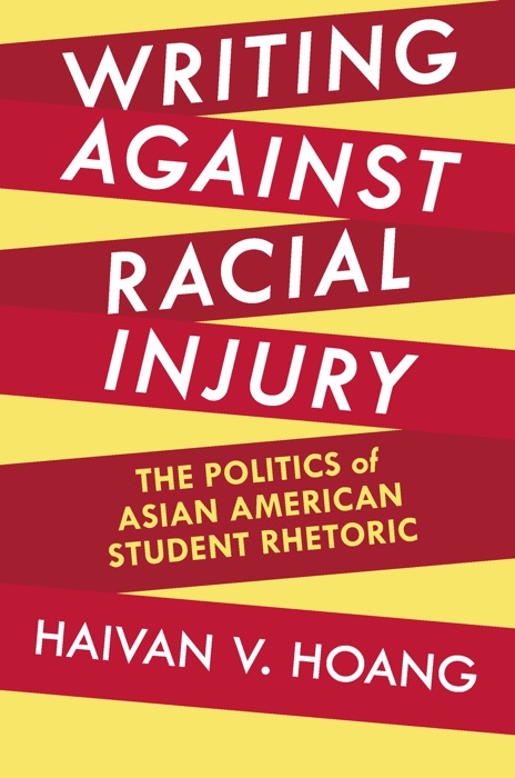 Writing against Racial Injury