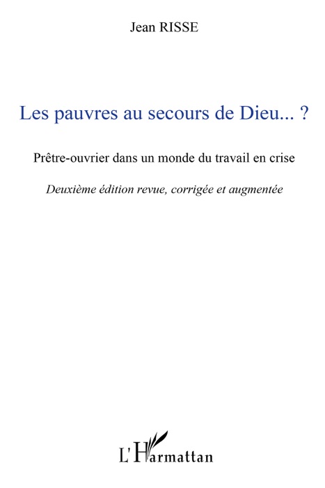 Les pauvres au secours de dieu… ?