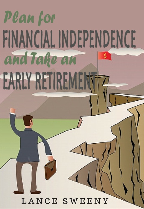 Plan for Financial Independence