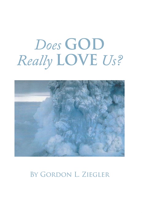 Does God Really Love Us?