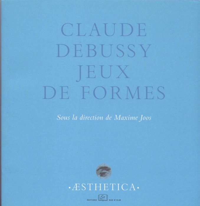 Claude Debussy, jeux de formes